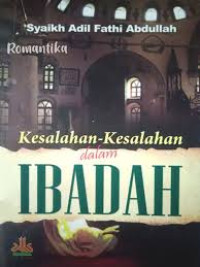 Image of KESALAHAN-KESALAHAN DALAM IBADAH