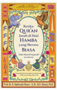 Image of KETIKA QURAN JATUH DI HATI HAMBA YANG MERASA BIASA