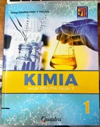 KIMIA 1 UNTUK SMA/MA KELAS X KURIKULUM MEREKA