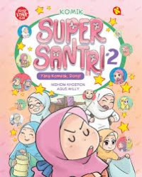 Image of KOMIK SUPER SANTRI 2: YANG KOMPAK, DONG!