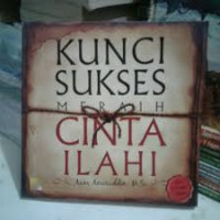 Image of KUNCI SUKSES MERAIH CINTA ILAHI