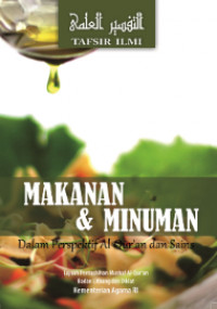 Image of MAKANAN DAN MINUMAN  DALAM PERSPEKTIF AL-QUR'AN DAN SAINS