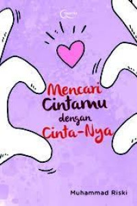 Image of MENCARI CINTAMU DENGAN CINTA-NYA