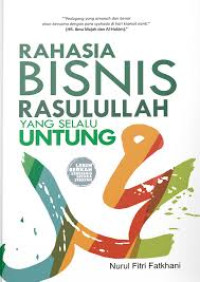 Image of RAHASIA BISNIS RASULULLOH YANG SELALU UNTUNG