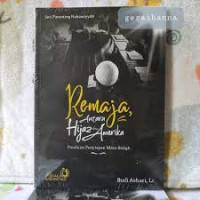 Image of REMAJA, ANTARA HIJAZ DAN AMERIKA: PANDUAN PENYIAPAN MASA BALIGH