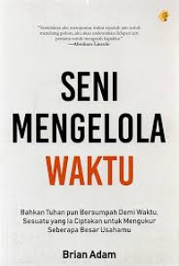 Image of SENI MENGELOLA WAKTU