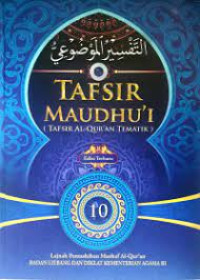 Image of TAFSIR MAUDHU'I 10 (TAFSIR AL-QURAN TEMATIK)
