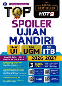 Image of TOP SPOILER UJIAN MANDIRI SIMAK UI, UM UGM, SM ITB 2026 2027