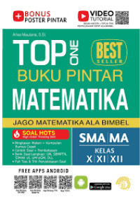 Image of TOP ONE BUKU PINTAR MATEMATIKA SMA/MA KELAS X,XI,XII