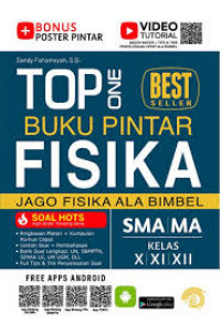 Image of TOP ONE BUKU PUNTAR FISIKA SMA/MA KELAS X,XI,XII