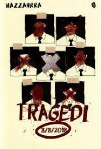 Image of TRAGEDI 8/8/2018
