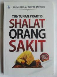 Image of TUNTUNAN PRAKTIS SHALAT ORANG SAKIT