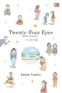 Image of TWENTY-FOUR EYES: DUA BELAS PASANG MATA