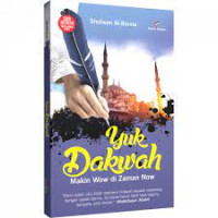 Image of YUK BERDAKWAH: MAKIN WOW DI ZAMAN NOW