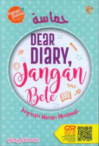 Image of DEAR DIARY JANGAN BETE