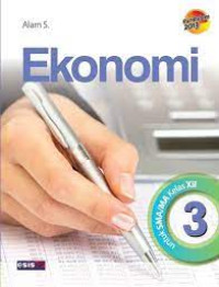 Image of EKONOMI 3 UNTUK SMA/MA KELAS XII KURIKULUM 2013