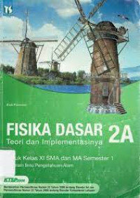 Image of FISIKA DASAR 2 TEORI DAN IMPLEMENTASINYA UNTUK KELAS XI SMA DAN MA