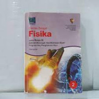 Image of FISIKA 2 UNTUK KELAS XI SMA/MA PROGRAM ILMU PENGETAHUAN ALAM