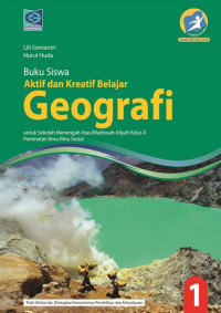 Image of GEOGRAFI 1 UNTUK SMA/MA KELAS X PEMINATAN ILMU-ILMU SOSIAL KURIKULUM 2013