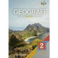 Image of GEOGRAFI 2 UNTUK SMA/MA KELAS XI KELOMPOK PEMINATAN ILMU PENGETAHUAN SOSIAL KURIKULUM 2013