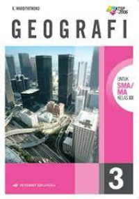 Image of GEOGRAFI 3 UNTUK SMA/MA KELAS XII KTSP 2006