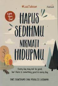 Image of HAPUS SEDIHMU NIKMATI HIDUPMU