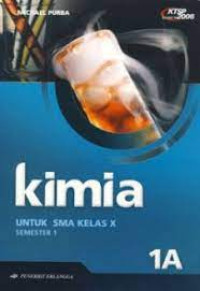 Image of KIMIA 1A UNTUK SMA KELAS X SEMESTER 1 KTSP 2006