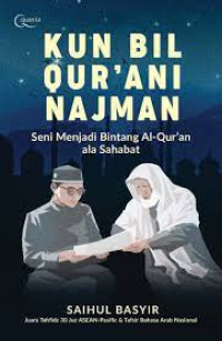 Image of KUN BIL QUR'ANI NAJMAN
