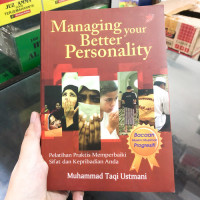 Image of MANAGING YOUR BETTER PERSONALITY PELATIHAN PRAKTIS MEMPERBAIKI SIFAT DAN KEPRIBADIAN ANDA