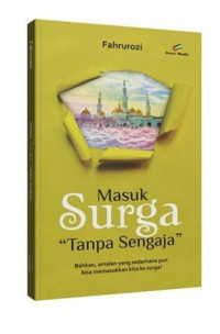 Image of MASUK SURGA TANPA SENGAJA