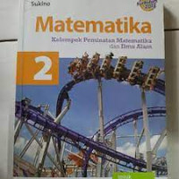 Image of MATEMATIKA 2 KELOMPOK PEMINATAN MATEMATIKA DAN ILMU ALAM KURIKULUM 2013