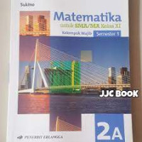 Image of MATEMATIKA 2B UNTUK SMA/MA KELAS XI SEMESTER 2 KELOMPOK WAJIB KURIKULUM 2013