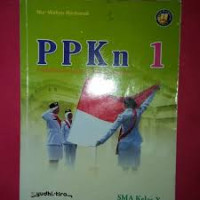 Image of PENDIDIKAN KEWARGANEGARAAN 1 SMA KELAS X KTSP 2006