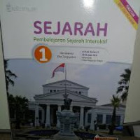 Image of SEJARAH 1 UNTUK KELAS X SMA DAN MA KELOMPOK MATA PELAJARAN WAJIB KURIKULUM 2013