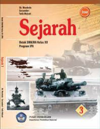 Image of SEJARAH 3 UNTUK SMA/MA KELAS XII PROGRAM IPA BSE