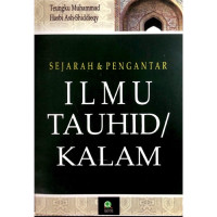 Image of SEJARAH DAN PENGANTAR ILMU TAUHID /KALAM