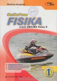 Image of SERIBU PENA FISIKA 1 UNTUK SMA/MA KELAS X KTSP 2006 SERI BUKU SOAL