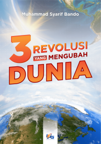 Image of 3 REVOLUSI YANG MENGUBAH DUNIA