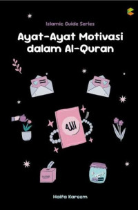 Image of AYAT-AYAT MOTIVASI DALAM AL-QURAN