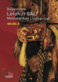 Image of BAGAIMANA LELUHUR BALI MELESTARIKAN LINGKUNGAN