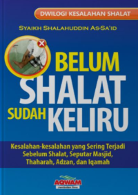 Image of BELUM SHALAT SUDAH KELIRU