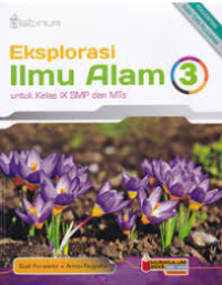 Image of EKSPLORASI ILMU ALAM 3 UNTUK KELAS IX SMP DAN MTS
