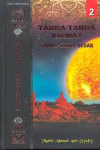 Image of ENSIKLOPEDIA AKHIRAT : TANDA-TANDA KIAMAT, TANDA-TANDA BESAR 2