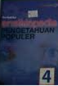 Image of ENSIKLOPEDIA PENGETAHUAN POPULER 4
