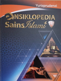 Image of ENSIKLOPEDIA SAINS ISLAMI JILID 8 :  YURISPRUDENSI