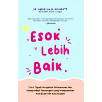 Image of ESOK LEBIH BAIK