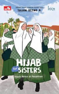 Image of HIJAB FOR SISTERS : MASIH BETAH DI PESANTREN