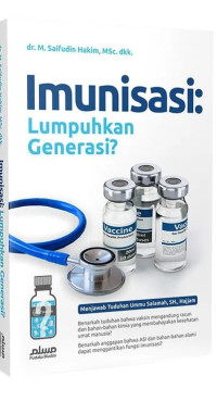 Image of IMUNISASI:LUMPUHKAN GENERASI?