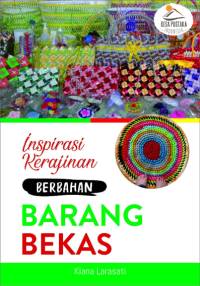 Image of INSPIRASI KERAJINAN BERBAHAN BARANG BEKAS