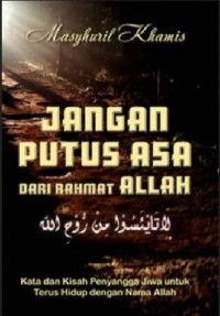 Image of JANGAN PUTUS ASA DARI RAHMAT ALLAH